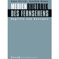 Medienrhetorik des Fernsehens