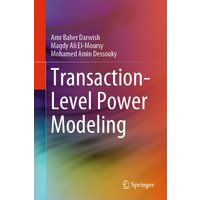 Transaction-Level Power Modeling