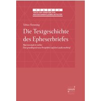 Die Textgeschichte des Epheserbriefes