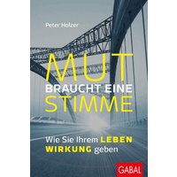 Mut braucht eine Stimme