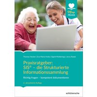 Praxisratgeber: SIS® - die Strukturierte Informationssammlung