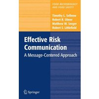 Effective Risk Communication