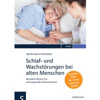 Schlaf- und Wachstörungen bei alten Menschen