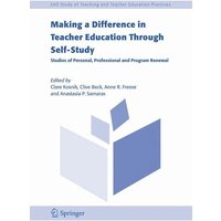 Making a Difference in Teacher Education Through Self-Study