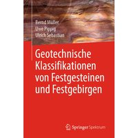 Geotechnische Klassifikationen von Festgesteinen und Festgebirgen