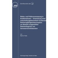 Risiko- und Präferenzmessung in Kreditinstituten