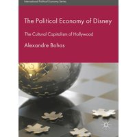 The Political Economy of Disney