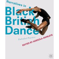 Narratives in Black British Dance