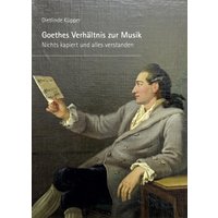 Goethes Verhältnis zur Musik