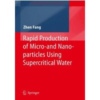 Rapid Production of Micro- and Nano-particles Using Supercritical Water