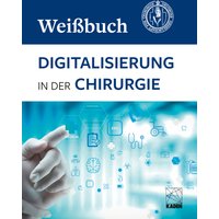 Digitalisierung in der Chirurgie