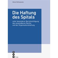 Die Haftung des Spitals