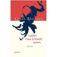 Luther – Frau Schmitz – Julien