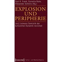 Explosion und Peripherie