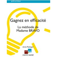 Gagnez en efficacité