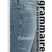 Culotté !