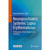 Neuropsychiatric Systemic Lupus Erythematosus