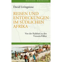 Reisen und Entdeckungen im südlichen Afrika