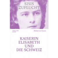 Sisis Zuflucht