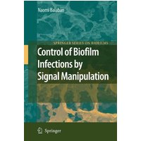 Control of Biofilm Infections by Signal Manipulation