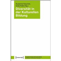 Diversität in der Kulturellen Bildung