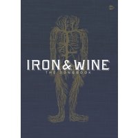 Iron & Wine: The Songbook