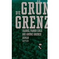 Die grüne Grenze