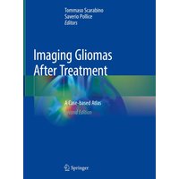 Imaging Gliomas After Treatment