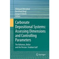 Carbonate Depositional Systems: Assessing Dimensions and Controlling Parameters