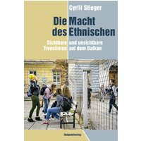 Die Macht des Ethnischen