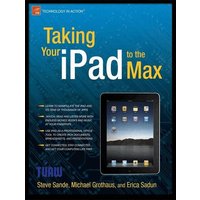 Taking Your iPad to the Max