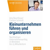 Kleinunternehmen führen und organisieren