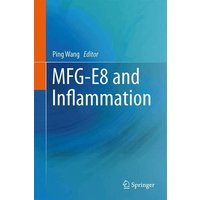 MFG-E8 and Inflammation