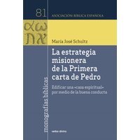 La estrategia misionera de la Primera carta de Pedro