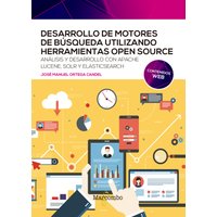 Desarrollo de motores de búsqueda utilizando herramientas open source