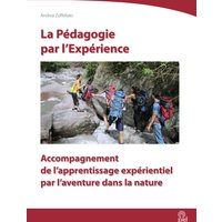 La Pédagogie par l'Expérience