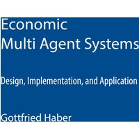 Economic Multi Agent Systems