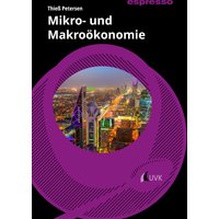 Mikro- und Makroökonomie
