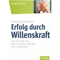 Erfolg durch Willenskraft