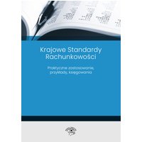 Krajowe Standardy Rachunkowości 2023 Praktyczne zastosowanie, przykłady, księgowania