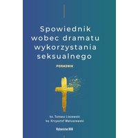 Spowiednik wobec dramatu wykorzystania seksualnego