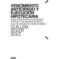 Vencimiento anticipado y ejecución hipotecaria