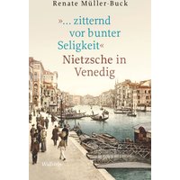 »… zitternd vor bunter Seligkeit«