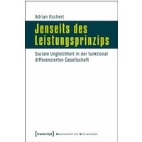 Jenseits des Leistungsprinzips