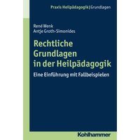Rechtliche Grundlagen in der Heilpädagogik