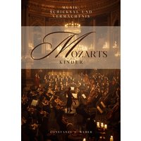 Mozarts Kinder
