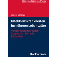 Infektionskrankheiten im höheren Lebensalter