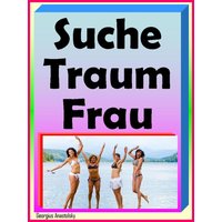 Suche Traumfrau