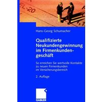 Qualifizierte Neukundengewinnung im Firmenkundengeschäft