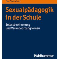 Sexualpädagogik in der Schule